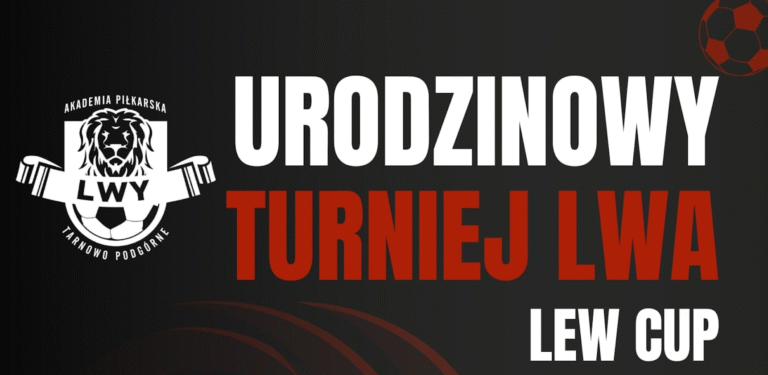 III edycja urodzinowego turnieju LEW CUP 2024